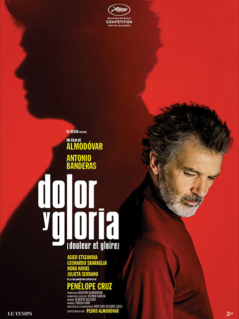 DOLOR Y GLORIA (DOULEUR ET GLOIRE)