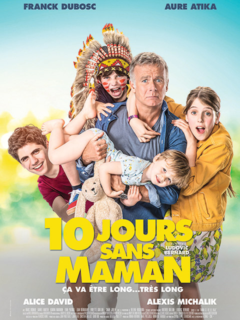 10 JOURS SANS MAMAN