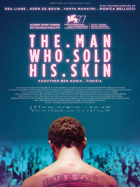 THE MAN WHO SOLD HIS SKIN