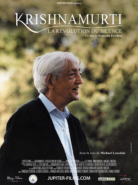 KRISHNAMURTI, LA REVOLUTION DU SILENCE