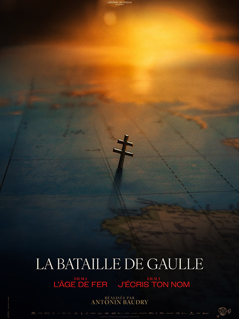 LA BATAILLE DE GAULLE: L'AGE DE FER