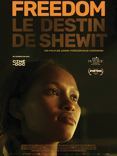 FREEDOM - LE DESTIN DE SHEWIT